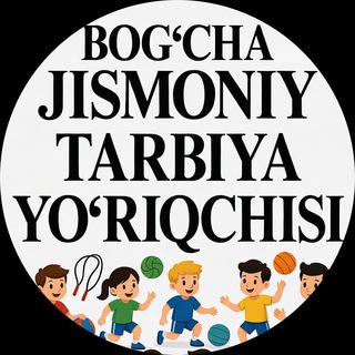 Telegram profile photo for Bog'cha jismoniy tarbiya yo'riqchisi
