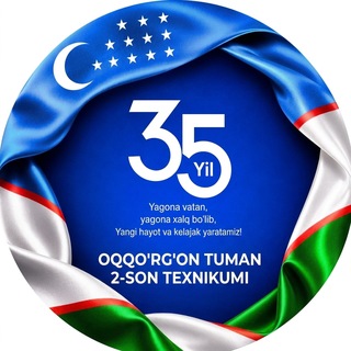 Telegram profile photo for OQQO'RG'ON TUMAN 2-SON TEXNIKUMI | RASMIY KANAL