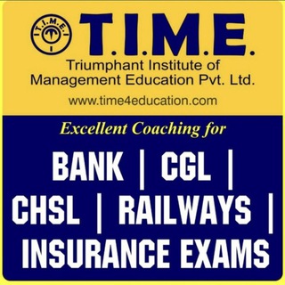 Telegram profile photo for TIME4BANK SSC CGL Exams l IBPS RRB, IBPS PO & Clerk, SBI PO & Clerk & Other Bank Exams l CGL I Railway Exams
