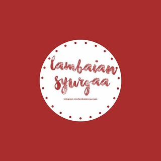 Telegram profile photo for 🌸🌸Lambaian Syurgaa🌸🌸