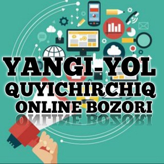 Telegram profile photo for YANGIYOL QUYICHIRCHIQ ONLINE BOZOR