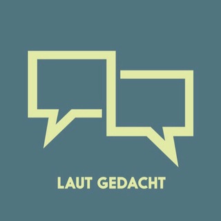 Telegram profile photo for Laut Gedacht