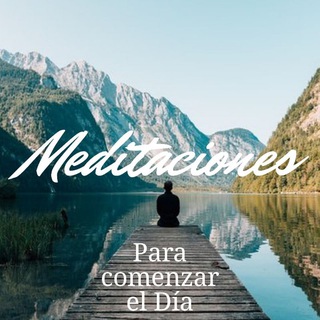 Telegram profile photo for Meditaciones para comenzar el día