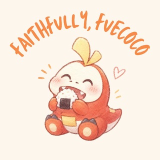 Telegram profile photo for Faithfully, Fuecoco 🔥🍎