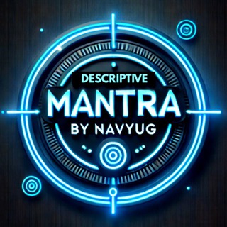 Telegram profile photo for DESCRIPTIVE MANTRA ™️ NAVYUG