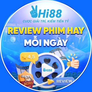Telegram profile photo for Hi88 - REVIEW PHIM HAY MỖI NGÀY