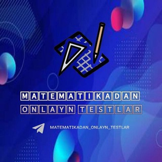 Telegram profile photo for Matematikadan Onlayn Testlar