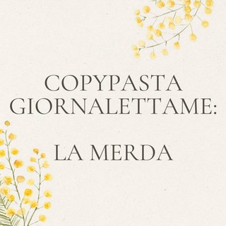 Telegram profile photo for Copypasta giornalettame