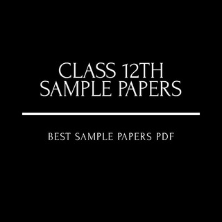 Telegram profile photo for Class 12th sample papers