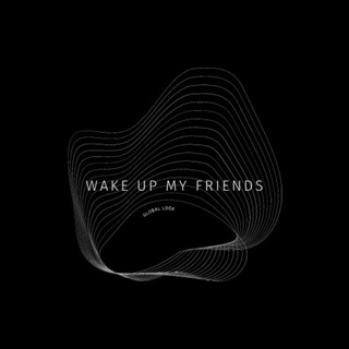 Telegram profile photo for wake up my friends