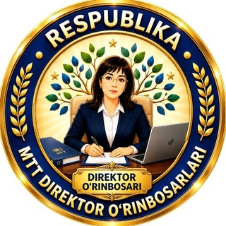 Telegram profile photo for RESPUBLIKA MTT DIREKTOR O‘RINBOSARLARI(rasmiy kanal)
