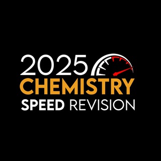 Telegram profile photo for 2025 CHEMISTRY SPEED REVISION