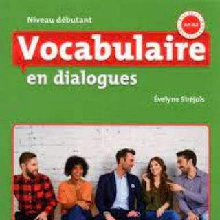 Telegram profile photo for VOCABULAIRE EN DIALOGUES A1-A2