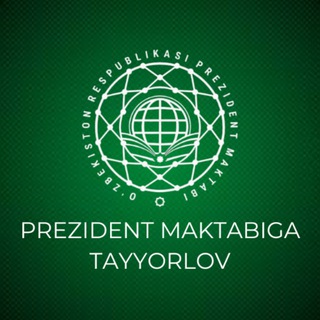 Telegram profile photo for PREZIDENT MAKTABIGA TAYYORLOV