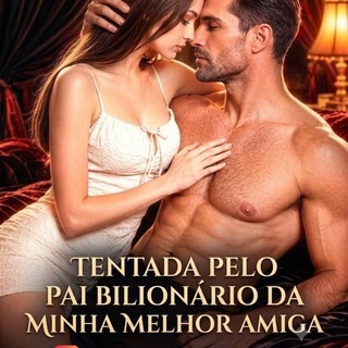 Telegram profile photo for TENTADA PELO PAI BILIONÁRIO DA MINHA MELHOR AMIGA