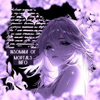 Telegram profile photo for 𝗜𝗡𝗦𝗢𝗠𝗡𝗜𝗔 𝗢𝗙 𝗠𝗢𝗥𝗧𝗔𝗟𝗦 𝗜𝗻𝗳𝗼