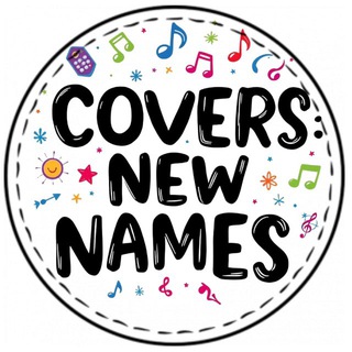 Telegram profile photo for COVERS: NEW NAMES