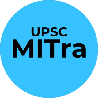 Telegram profile photo for UPSC MITra (Mentorship for IAS Transformed)