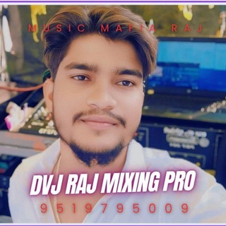 Telegram profile photo for Dvj.Raj mixing Pro..Pratapgarh..๐๐ถ๐ง
