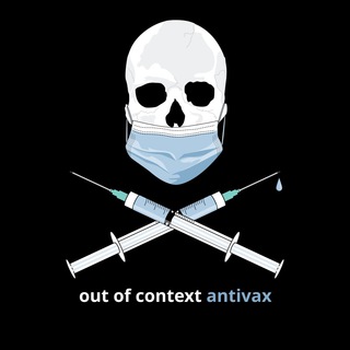 Telegram profile photo for Out of context anti-vax