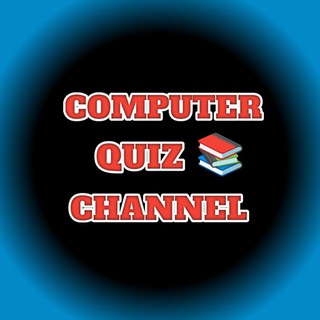 Telegram profile photo for 𝗖𝗢𝗠𝗣𝗨𝗧𝗘𝗥 𝗤𝗨𝗜𝗭 𝗖𝗛𝗔𝗡𝗡𝗘𝗟