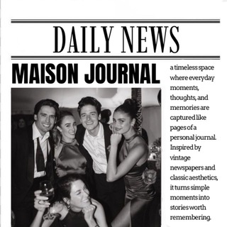 Telegram profile photo for Maison; Daily Journal.