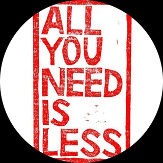Telegram profile photo for All You Need Is Less