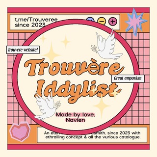 Telegram profile photo for Trouvère Idyllist; Close