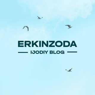 Telegram profile photo for Erkinzoda | Ijodiy blog