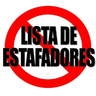 Telegram profile photo for 🚫 LISTA DE ESTAFADORES 🚫