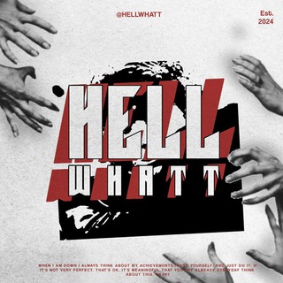 Telegram profile photo for HELLWHATT | CLOSED.
