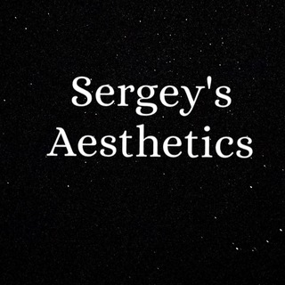 Telegram profile photo for Sergey's Aesthetics