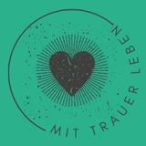 Telegram profile photo for Mit TRAUER leben