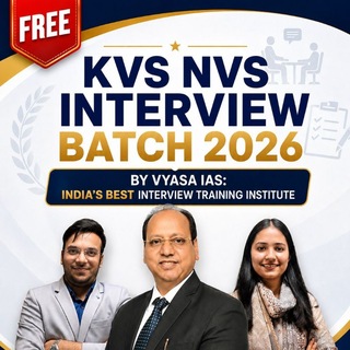 Telegram profile photo for KVS NVS INTERVIEW 2026 BY VYASA IAS