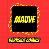 Telegram profile photo for Mauve Darkside Comics