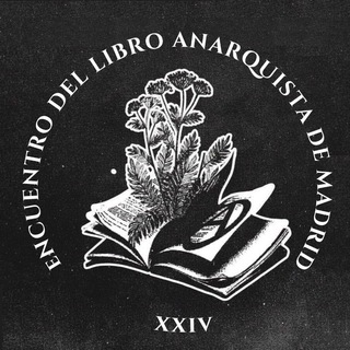 Telegram profile photo for XXIV Encuentro del Libro Anarquista de Madrid
