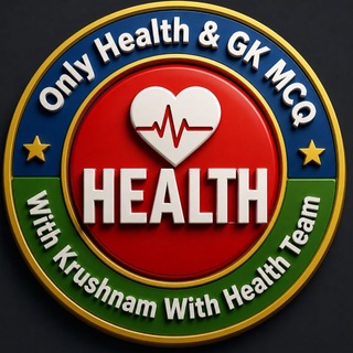 Telegram profile photo for 💥ONLY-HEALTH AND GK-MCQ-(Krushnam With Health Team)💥