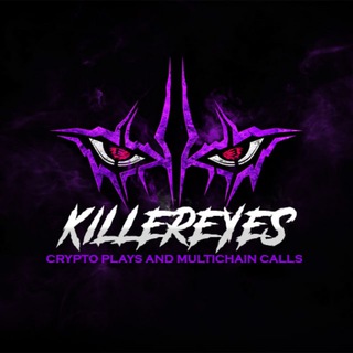 Telegram profile photo for KillerEyes Crypto Plays | Multichain Calls