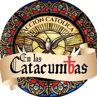 Telegram profile photo for Las Catacumbas ✝🇪🇸