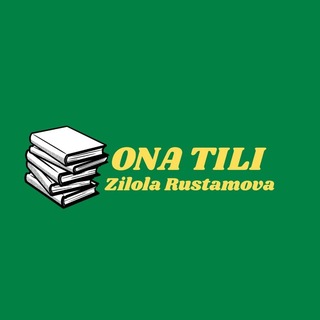 Telegram profile photo for Ona Tili | Zilola Rustamova •