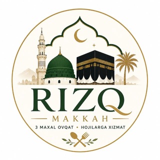 Telegram profile photo for 🕋 RIZQ | O‘zbek Milliy Taomlari Makkada