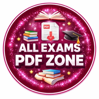 Telegram profile photo for ⚡ 𝗔𝗟𝗟 𝗘𝘅𝗮𝗺𝘀 𝗣𝗗𝗙 𝗭𝗼𝗻𝗲 📚🔥