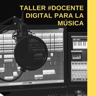 Telegram profile photo for #DocenteDigitalMusical Taller Online