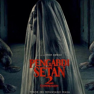 Telegram profile photo for Pengabdi Setan 2 Communion EngSub