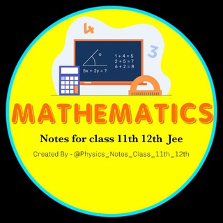 Telegram profile photo for Maths Notes 11th 12th JEE