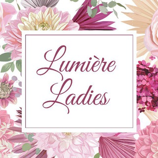 Telegram profile photo for Lumière Ladies: Where beauty blooms eternal.