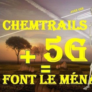 Telegram profile photo for Chemtrails+5G = Génocide + Écocide