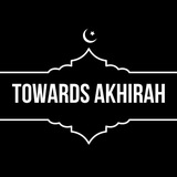 Telegram profile photo for Towards Akhirah