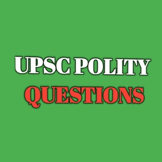 Telegram profile photo for UPSC POLITY QUESTION