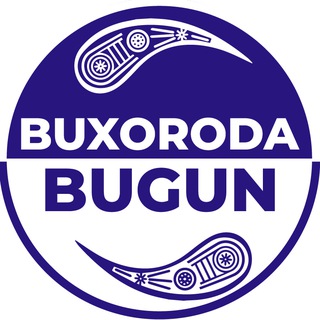 Telegram profile photo for BUXORODA BUGUN | БУХОРОДА БУГУН | БУХОРО БУГУН | BUXORO BUGUN I БУХОРО КАНАЛ | БУХОРОЛИКЛАР КАНАЛИ